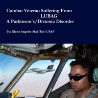 Combat Veteran Suffering From LUBAG 1329750365 Book Cover