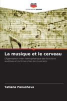 La musique et le cerveau (French Edition) 6202989661 Book Cover