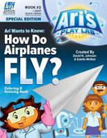 Ari's Play Lab #01 - Airplanes 151870817X Book Cover