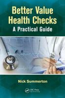 Better Value Health Checks: A Practical Guide 1138088005 Book Cover