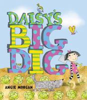Daisy's Big Dig 1847802087 Book Cover