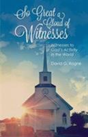 So Great a Cloud of Witnesses 0788028359 Book Cover