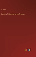 Comte's Philosophy of the Sciences 1103010875 Book Cover