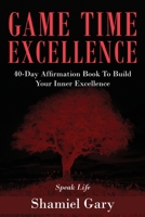 Game Time Excellence 1957262206 Book Cover