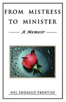 From Mistress to Minister 0981953816 Book Cover