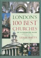 London's 100 Best Churches 185311944X Book Cover