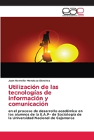 Utilización de las tecnologías de información y comunicación 6203873225 Book Cover