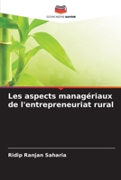 Les aspects managériaux de l'entrepreneuriat rural (French Edition) 620991523X Book Cover