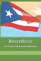 Reverdecer: Como el árbol en el valle que expresa su naciente follaje (Spanish Edition) B087L6WRC3 Book Cover