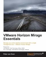 Vmware Horizon Mirage Essentials 1782172351 Book Cover