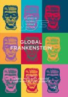 Global Frankenstein 3030086232 Book Cover