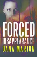 Forced Disappearance 147782605X Book Cover