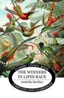 The Winners in Lifes Race 1761538802 Book Cover