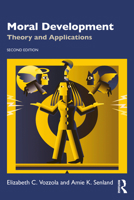 Moral Development: Theory and Applications 0367271974 Book Cover
