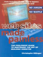 Creating Web Pages Made Painless 1858689554 Book Cover