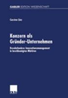 Konzern ALS Grunder-Unternehmen: Revolutionares Innovationsmanagement in Beschleunigten Markten 3824475138 Book Cover