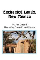 Enchanted Lands, New Mexico 0615616275 Book Cover