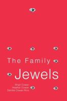 The Family Jewels 0595275974 Book Cover