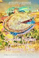 Sophia Nolan and Her Award Winning Pies: A Marcus Timebender adventure series novel B0G52B67J2 Book Cover