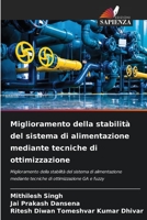 Miglioramento della stabilità del sistema di alimentazione mediante tecniche di ottimizzazione 6206006581 Book Cover