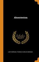 Absenteeism 1019065486 Book Cover