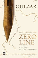 Footprints on Zero Line: Writings on the Partition 9353022932 Book Cover