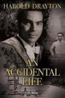 An Accidental Life 191055345X Book Cover
