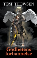 Godhetens forbannelse B099TRMQ5M Book Cover