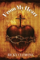 From My Heart 1955622809 Book Cover