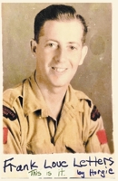 Frank Love Letters: This is it. B0CN8GVXBV Book Cover