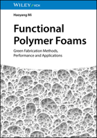 Functional Polymer Foams: Green Fabrication Methods, Performance and Applications 3527352953 Book Cover