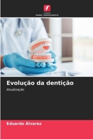 Evolução da dentição (Portuguese Edition) 6207888324 Book Cover