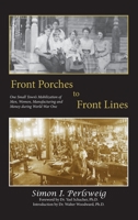 Front Porches to Front Lines 1935258524 Book Cover
