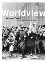 Leonard Freed: Worldview 3865214630 Book Cover