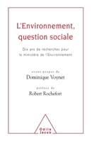 Environment - A Social Question: The Result of Ten Years of Research for the Environmental Ministry / L'Environnement, question sociale: Dix ans de re 2738110487 Book Cover