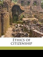 Ethics of Citizenship 101889442X Book Cover
