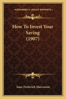 How To Invest Your Saving 1164676717 Book Cover