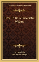 How To Be A Successful Widow 054844384X Book Cover