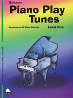 Piano Play Tunes, Lev 1 1495081303 Book Cover