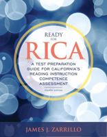 Ready for RICA: A Test Preparation Guide for California's Reading Instruction Competence Assessment (2nd Edition) 013117360X Book Cover