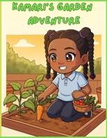 Kamari's Garden Adventures B0GN6HYM2G Book Cover