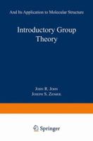 Introductory Group Theory and Its Application to Molecular Structure 1461371856 Book Cover