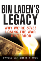 Why al Qaeda Is Winning: The War We're Fighting, and the War We Think We're Fighting 1118094948 Book Cover