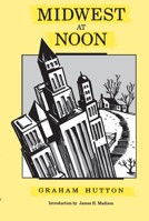 Midwest at Noon 0875805507 Book Cover