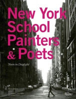 New York School Painters & Poets: Neon in Daylight 0847837866 Book Cover