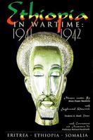 Ethiopia In Wartime, 1941 1942 Memoirs 0974819824 Book Cover