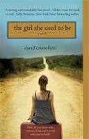 The Girl She Used to Be 0446582212 Book Cover