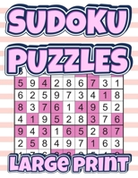 SUDOKU PUZZLES LARGE PRINT: Sudoku Large Print Puzzle Book For Adults: 300 Sudoku Easy Medium Hard B086Y7QM7Y Book Cover