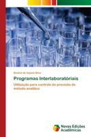 Programas Interlaboratóriais: Utilização para controle de precisão de método analítico 6202561904 Book Cover