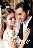 If I Take That Chance 147975241X Book Cover